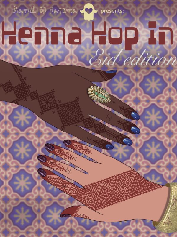 aankondiging Henna Hop In Eid editie in Hand of Fatima Henna Studio
